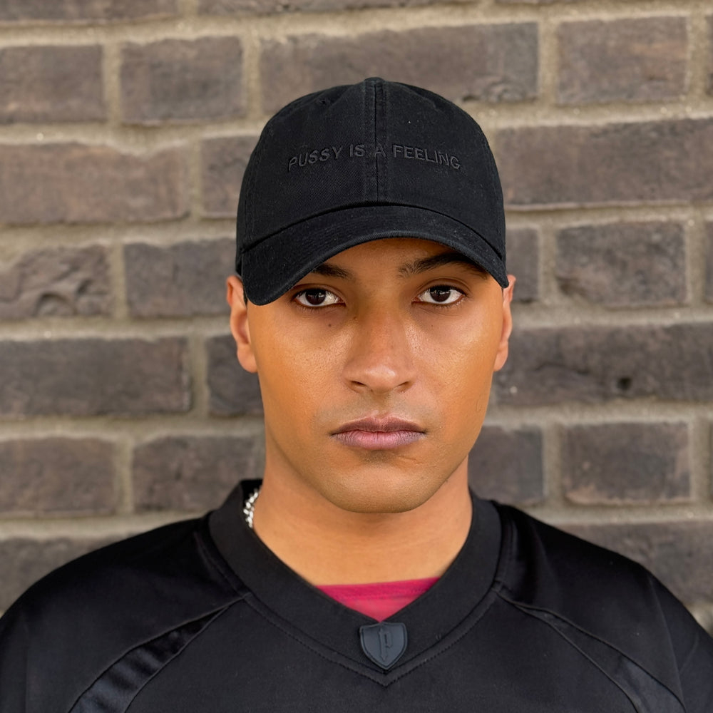PUSSY IS A FEELING BLACK & BLACK DAD CAP