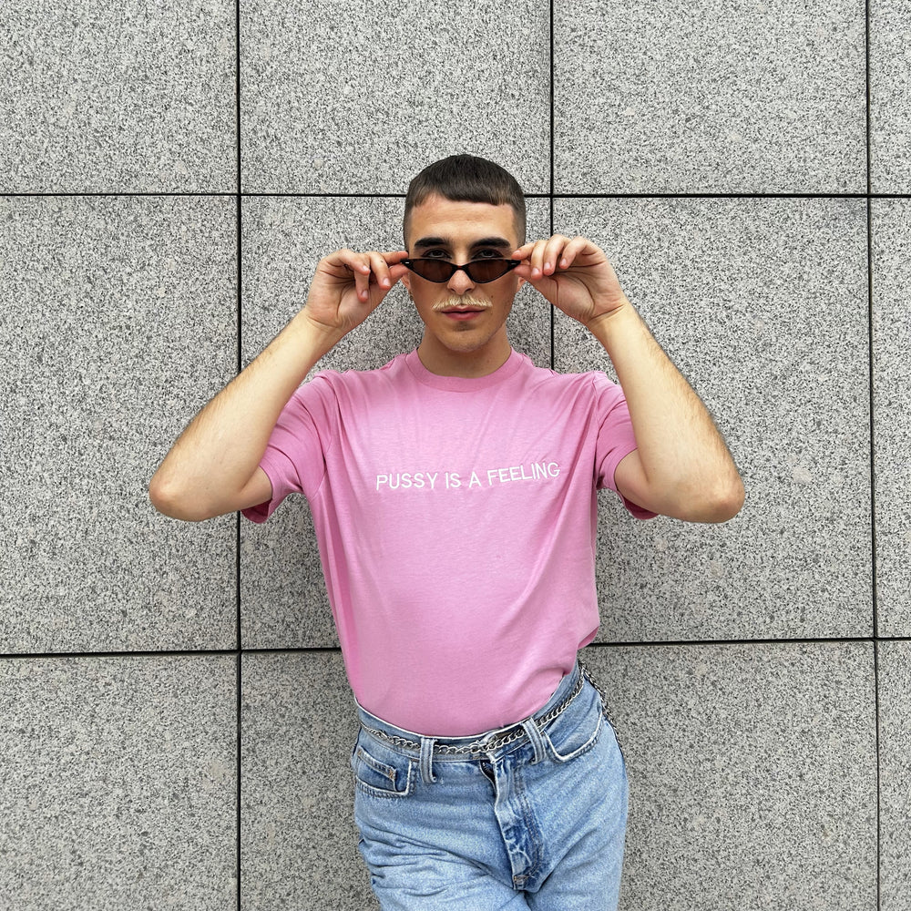 PUSSY IS A FEELING BUBBLEGUM PINK T-SHIRT WITH EMBROIDERED SIGN