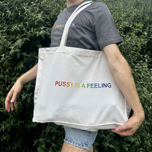 PRIDE COLLECTION - PUSSY IS A FEELING PRIDE NATURAL BAG