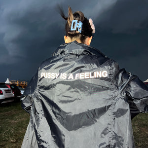 PUSSY IS A FEELING WATER REPELLENT BLACK JACKET WITH REFLECTIVE SIGN