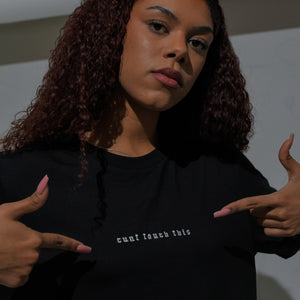 "Cunt touch this" BLACK T-SHIRT WITH EMBROIDERY